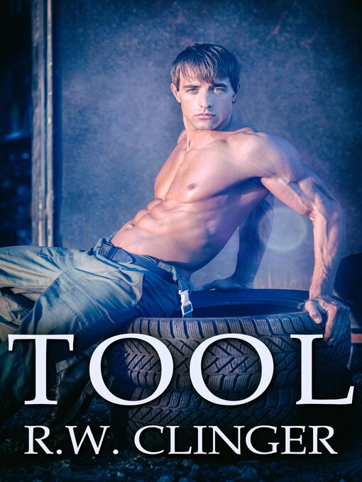 Title details for Tool by R.W. Clinger - Available